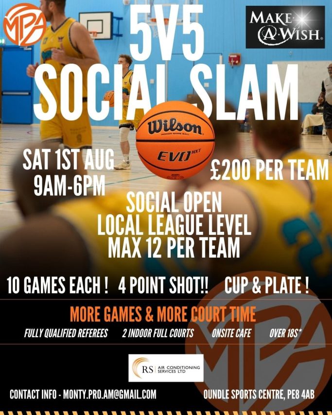 Basketball Social Sat 1st Aug - 6/12 (6 Spaces Left!) Poster for a basketball tournament titled "5v5 Social Slam," detailing event date, time, and fees.