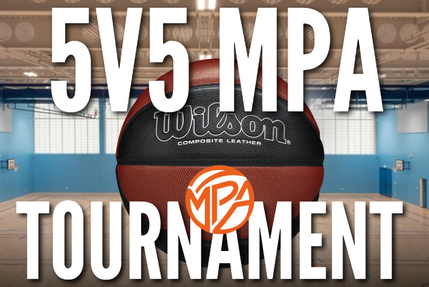 Tournament poster including basketball and MPA logo.